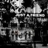 Tally Hall - Just a Friend - Single